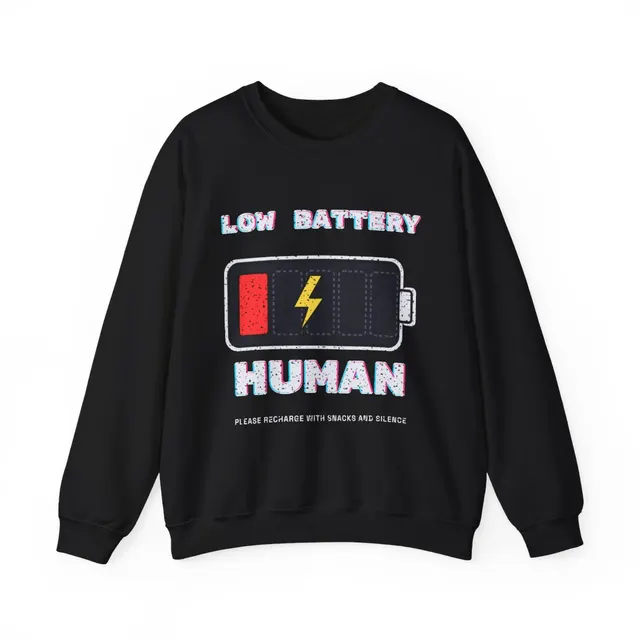 Low Battery Human Crewneck Sweatshirt