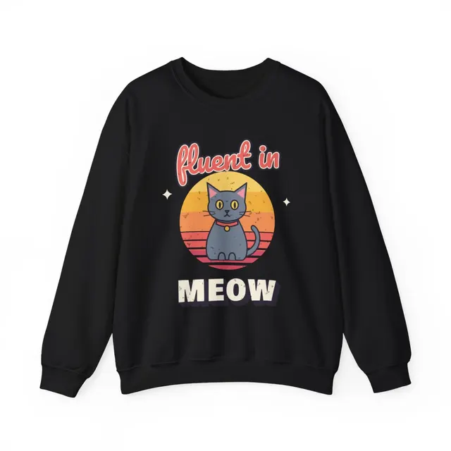 Fluent In Meow Crewneck Sweatshirt