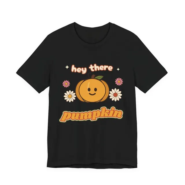 Hey There Pumpkin T-Shirt