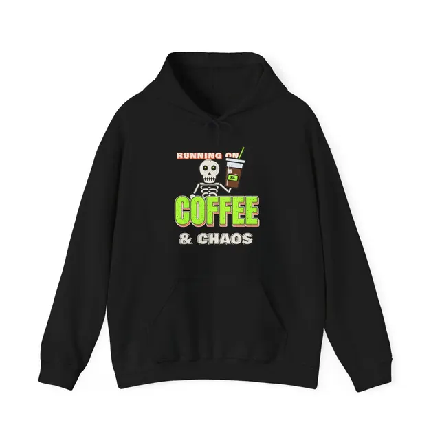 Running on Coffee and Chaos Hoodie
