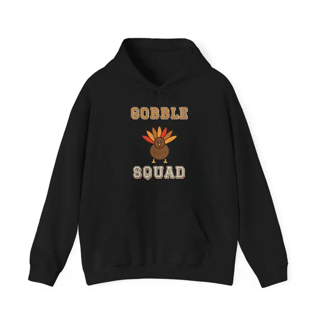 Gobble Squad Hoodie